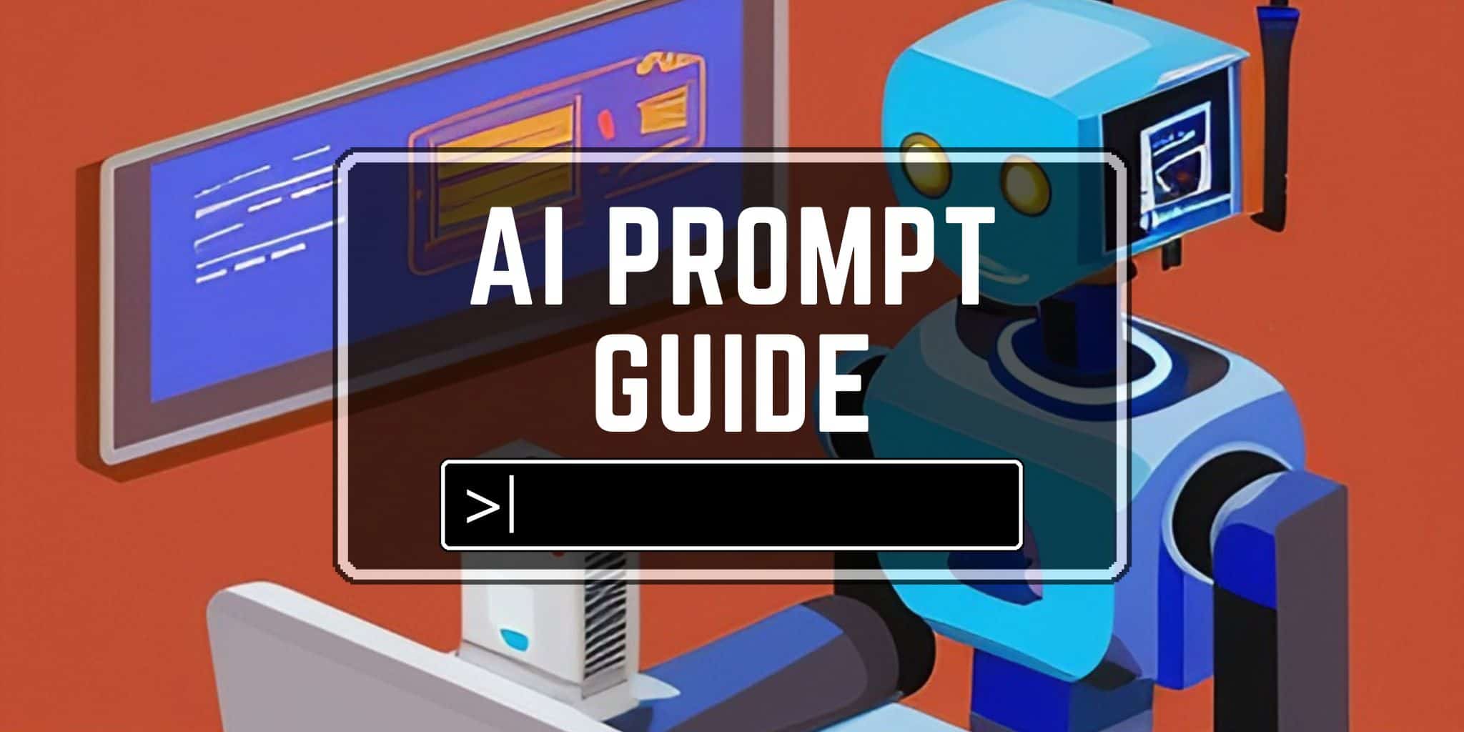 AI Prompt Guide: A Step-by-Step AI Output Optimization Tutorial