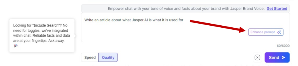Jasper AI asks me to Enhance the prompt on my behalf